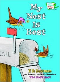 My Nest Is Best (Bright & Early Playtime Books)