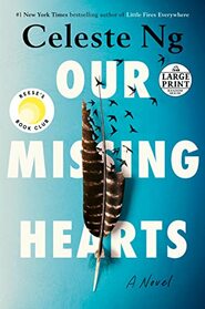 Our Missing Hearts (Large Print)