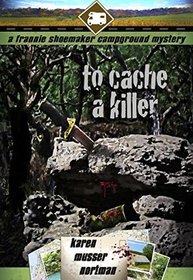 To Cache a Killer (Frannie Shoemaker, Bk 5)