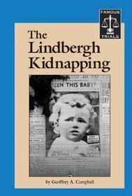 Lindbergh Kidnapping Case (Famous Trials)