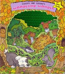 Scruffy and Squeak's Woodland Wonder