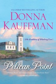Pelican Point (Bachelors of Blueberry Cove, Bk 1)