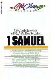 A Navpress Bible Study on the Book of I Samuel (Lifechange Series)