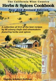 The California Wine Country Herbs & Spices Cookbook