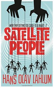 Satellite People (K2 and Patricia series)