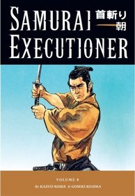 Samurai Executioner Volume 8 (Samurai Executioner)