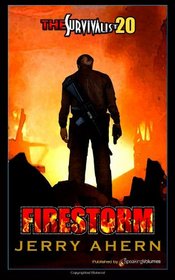 Firestorm (The Survivalist) (Volume 20)