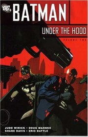 Batman: Under the Hood v. 2