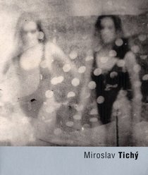 Miroslav Tichy (Fototorst) (Russian Edition)