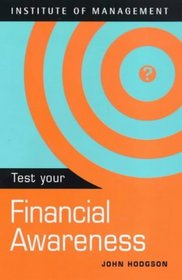 Test Your Financial Awareness (Test Yourself)
