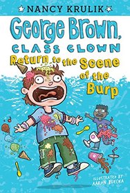 Return to the Scene of the Burp #19 (George Brown, Class Clown)