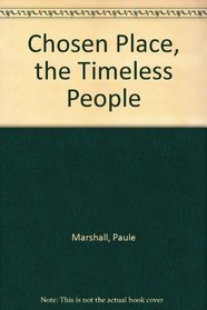 The Chosen Place, the Timeless People