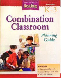 Houghton Mifflin Reading (Combination Classroom Planning Guide, Grades K-3)