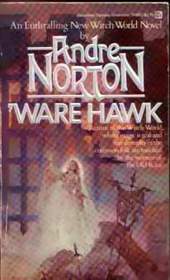 'Ware Hawk (Witch World: Estcarp, Bk 7)