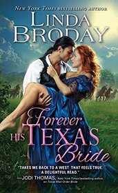 Forever His Texas Bride (Bachelors of Battle Creek, Bk 3)