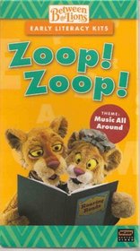 Zoop! Zoop! Music All Around (Between the Lions, Early Literacy Kits, Episode 6)