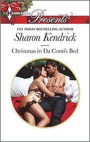 Christmas in Da Conti's Bed (Harlequin Presents No. 3291)