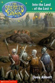 Into the Land of the Lost (Secrets of Droon, Bk 7)