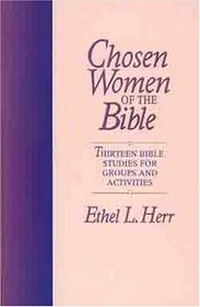 Chosen Women of the Bible