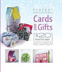 Perfect Papercraft: Cards and Gifts