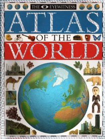 Eyewitness Atlas of the World
