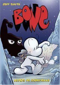 Bone vol. 1: Lejos de Boneville/ Bone vol 1: Out From Boneville/ Spanish Edition
