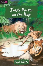 Jungle Doctor on the Hop (Jungle Doctor, Bk 15)