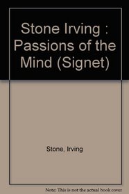 The Passions of the Mind : A Novel of Sigmund Freud