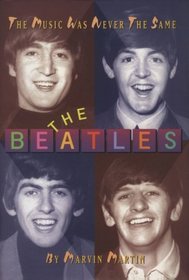 The Beatles: The Music Was Never the Same (Impact Biography)