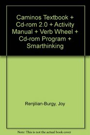 Caminos Textbook + Cd-rom 2.0 + Activity Manual + Verb Wheel + Cd-rom Program + Smarthinking (Spanish Edition)