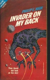 Invader on My Back / Destination: Saturn (Ace H-85)
