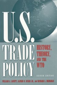 Us Trade Policy: History, Theory, and the Wto