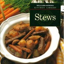 Stews (Williams-Sonoma Kitchen Library)