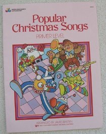 Popular Christmas Songs: Primer Level