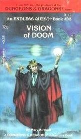 Vision of Doom (Dungeons & Dragons) (Endless Quest, Bk 35)