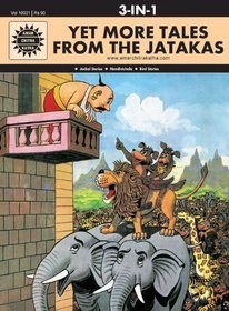 Yet More Tales From the Jatakas