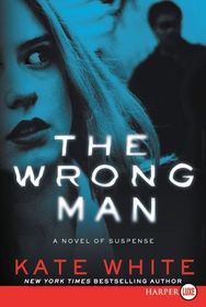 The Wrong Man (Larger Print)