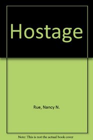 Hostage (Christian Heritage: Charleston Years (Library))