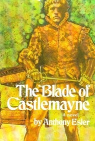 The Blade of Castlemayne