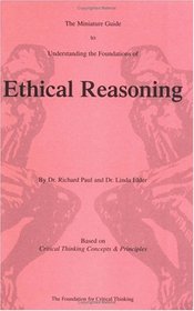 Miniature guide to understanding the foundations of ethical reasoning