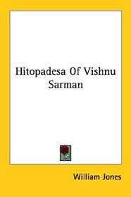 Hitopadesa of Vishnu Sarman