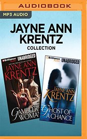 Jayne Ann Krentz Collection - Gambler's Woman & Ghost of a Chance