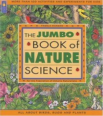 Jumbo Book of Nature Science, The (Jumbo Books)