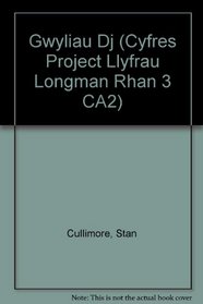 Gwyliau Dj (Cyfres Project Llyfrau Longman Rhan 3 CA2) (Welsh Edition)