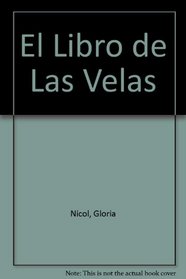 El Libro de Las Velas (Spanish Edition)
