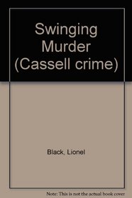 Swinging Murder (Cassell crime)