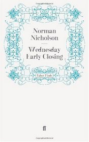 Wednesday Early Closing