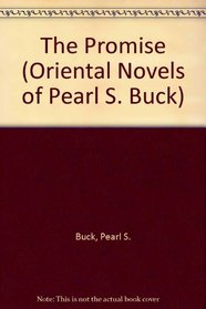 Promise (Oriental Novels of Pearl S. Buck)