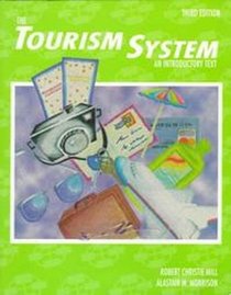 The Tourism System : An Introductory Text