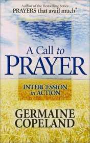 A Call to Prayer: Intercession in Action